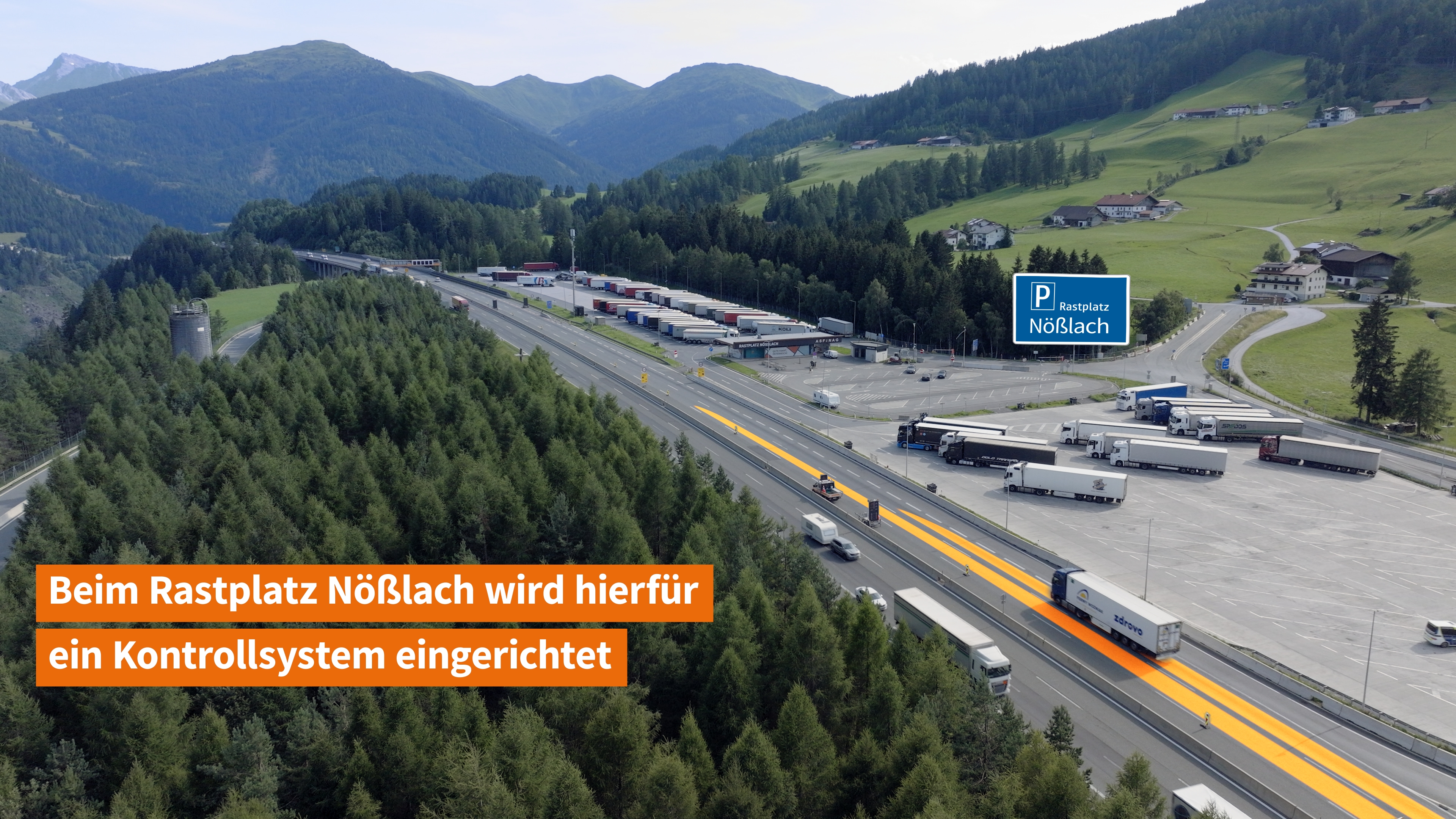 Neue Kontrollinfrastruktur im Bereich des Rastplatzes Nößlach